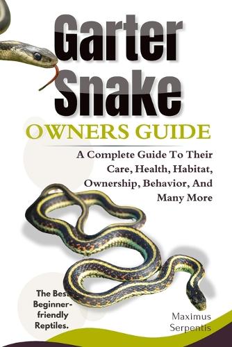 Garter Snake Owners Guide