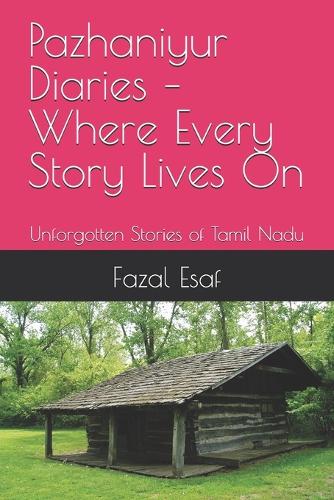 Pazhaniyur Diaries - Where Every Story Lives On