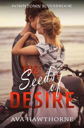 The Seeds Of Desire