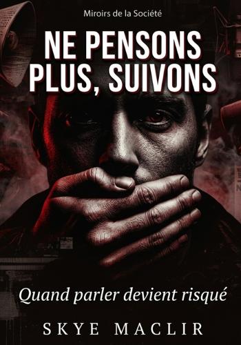 Ne pensons plus, Suivons
