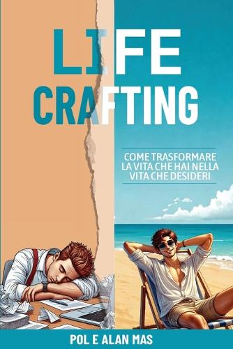 Life Crafting