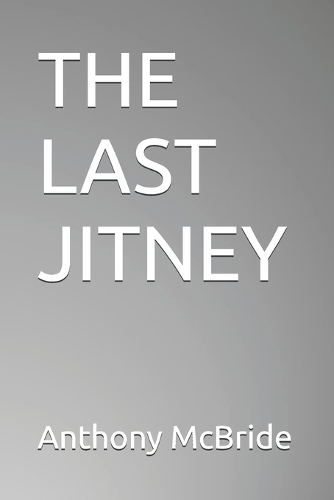 The Last Jitney