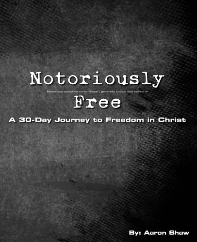 Notoriously Free