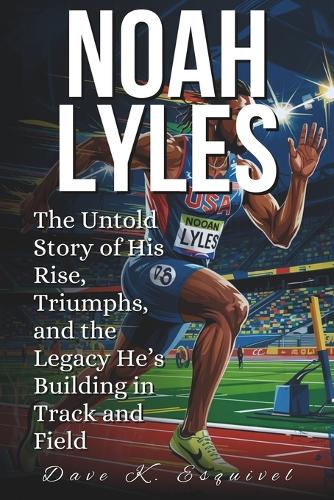 Noah Lyles