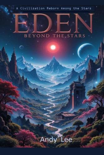 Eden Beyond the Stars