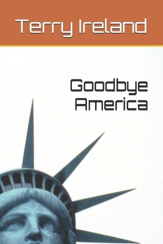 Goodbye America