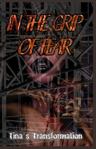 In The Grip Of Fear