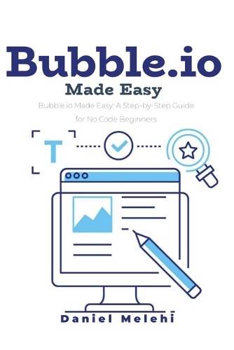 Bubble.io Made Easy