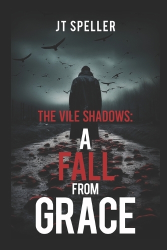 The Vile Shadows