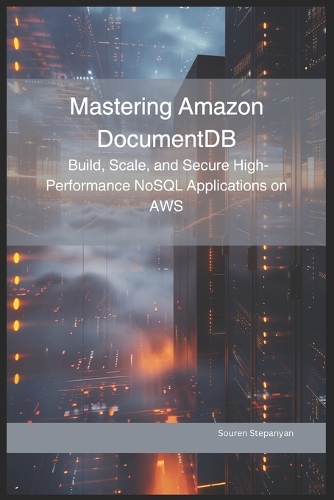 Mastering Amazon DocumentDB