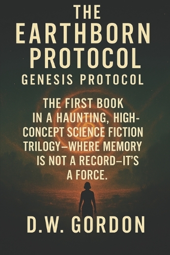 The Earthborn Protocol