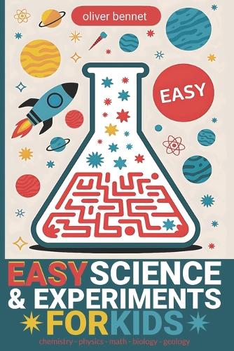 Easy Science & Experiments for Kids