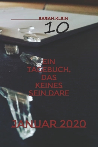 Ein Tagebuch, das keines sein darf