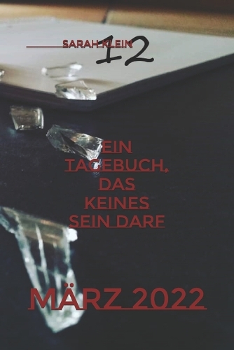 Ein Tagebuch, das keines sein darf