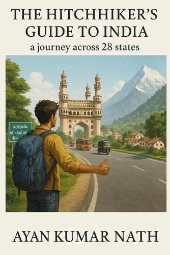 The Hitchhiker's Guide to India