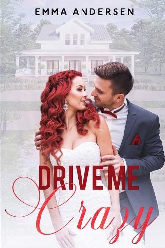 Drive Me Crazy