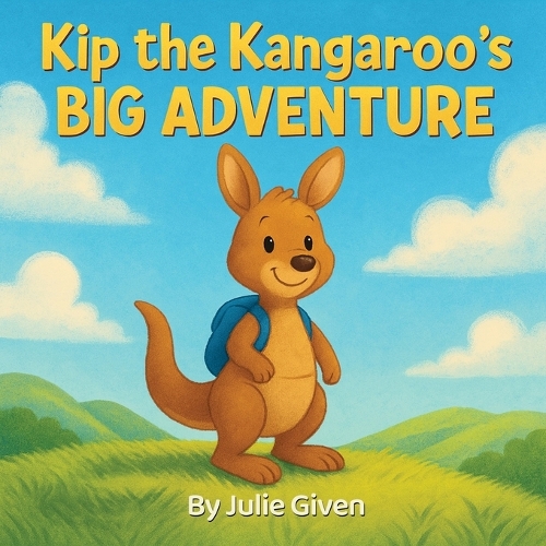 Kip the Kangaroo's Big Adventure