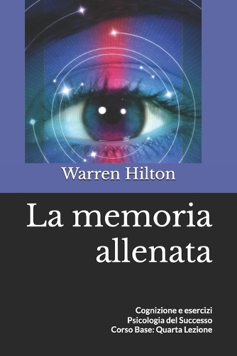 La memoria allenata
