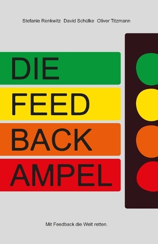 Die Feedbackampel