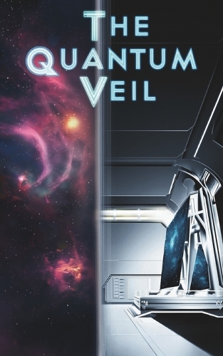 The Quantum Veil