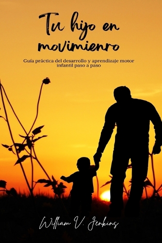 Tu hijo en movimiento