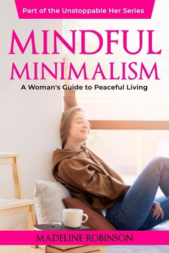 Mindful Minimalism