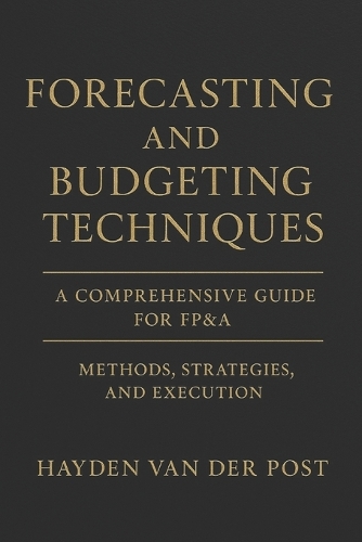 Forecasting and Budgeting Techniques