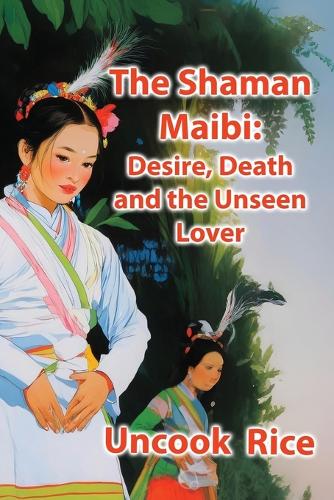 The Shaman Maibi