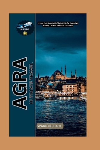 Agra Ultimate Travel