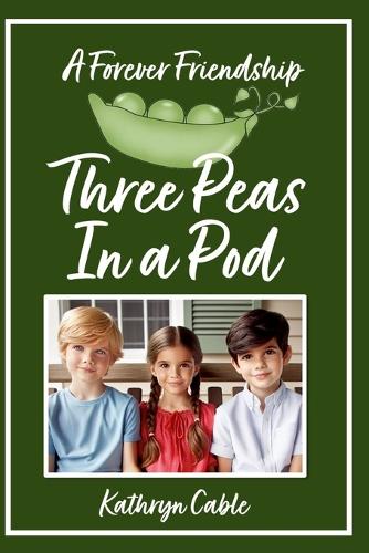 Three Peas in a Pod