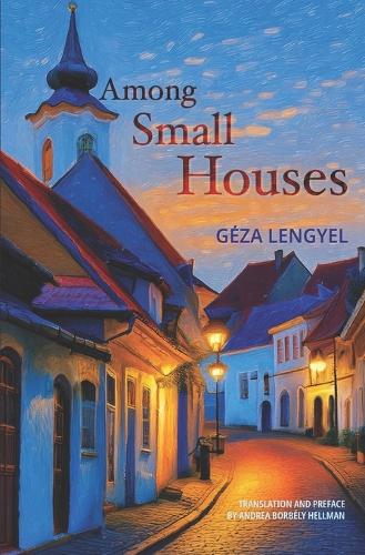 Among Small Houses