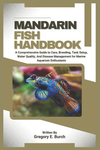 Mandarin Fish Handbook