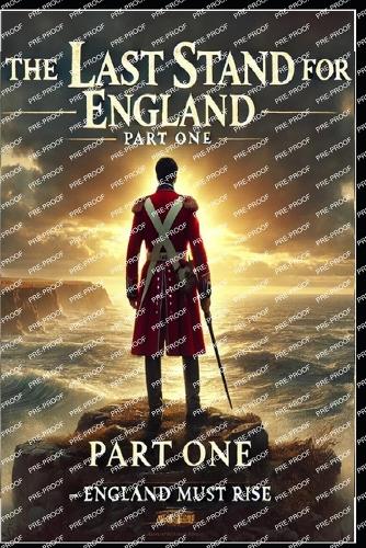 The Last Stand For England - Part 1
