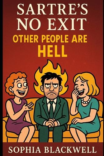 Sartre's No Exit