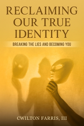 Reclaiming Our True Identity