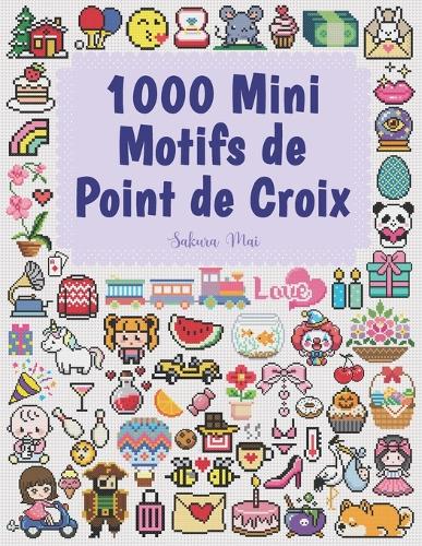 1000 Mini Motifs de Point de Croix