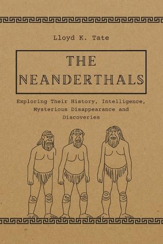 The Neanderthals