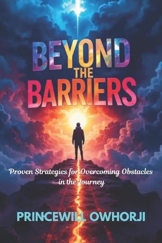 Beyond the Barriers