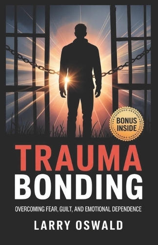 Trauma Bonding