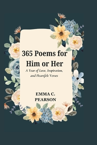 365 Poems for Him or Her