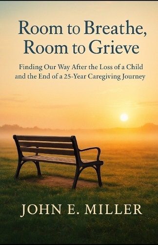 Room to Breathe, Room to Grieve