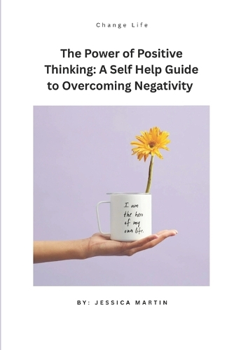 The Power of Positive Thinking