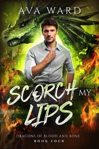 Scorch My Lips