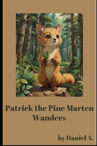 Patrick the Pine Marten
