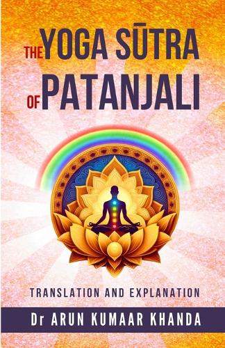 The Yoga SŪtra of Patanjali