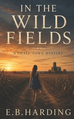 In the Wild Fields