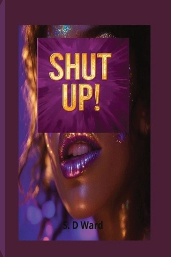 Shut Up!