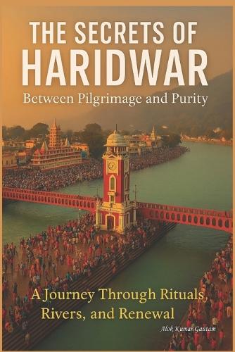 The Secrets of Haridwar