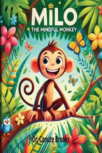 Milo The Mindful Monkey