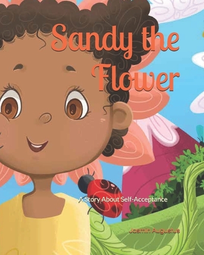 Sandy the Flower